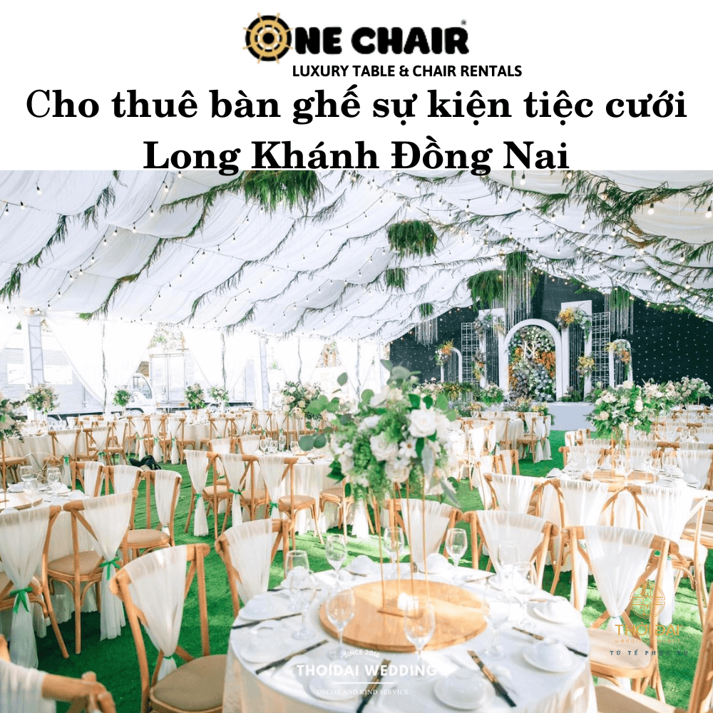 Hình 15: Cho thuê bàn ghế sự kiện tiệc cưới ngoài trời đẹp Long Khánh Đồng Nai.