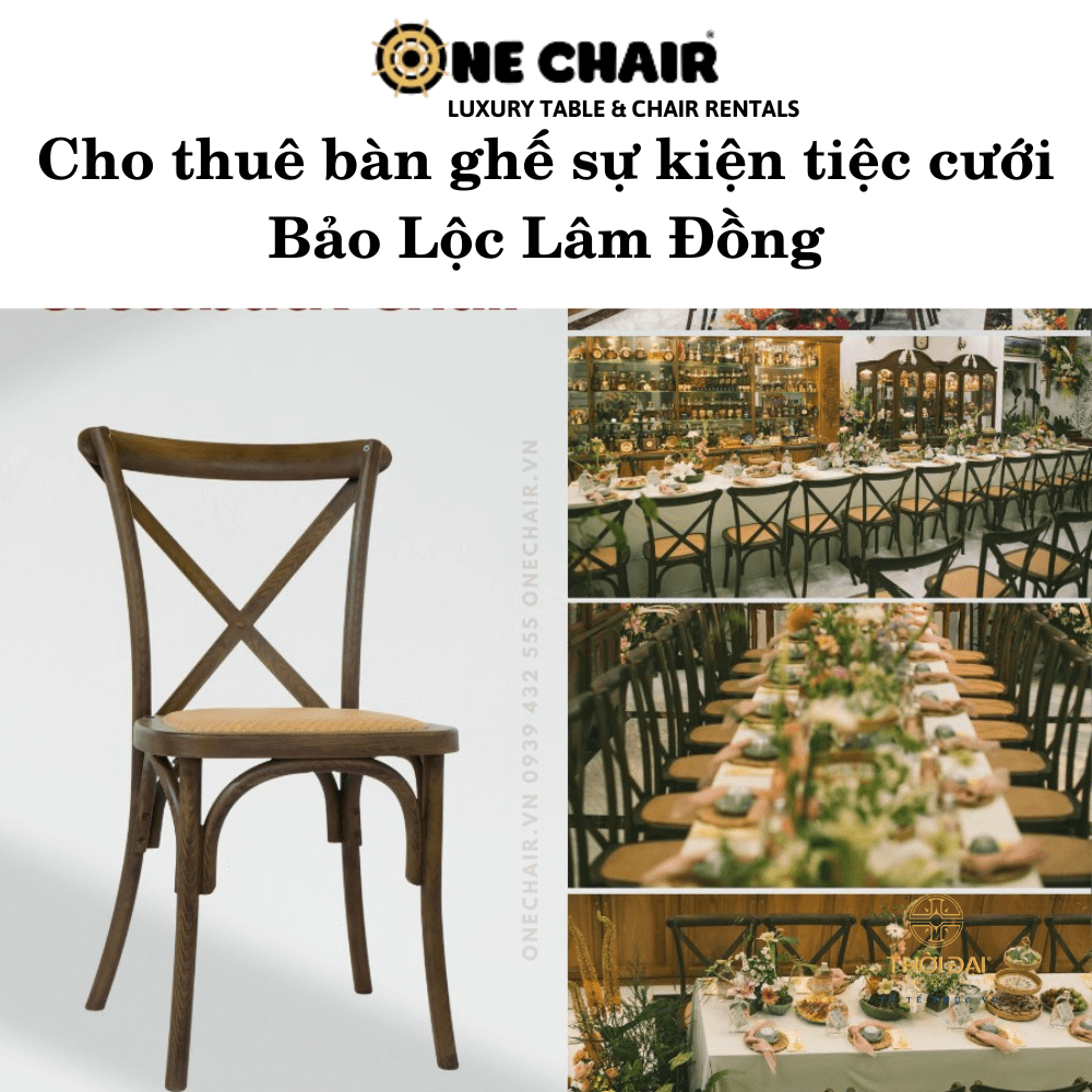 Hình 14: Đơn vị cho thuê bàn ghế gỗ chữ X đẹp tại Bảo Lộc Lâm Đồng.