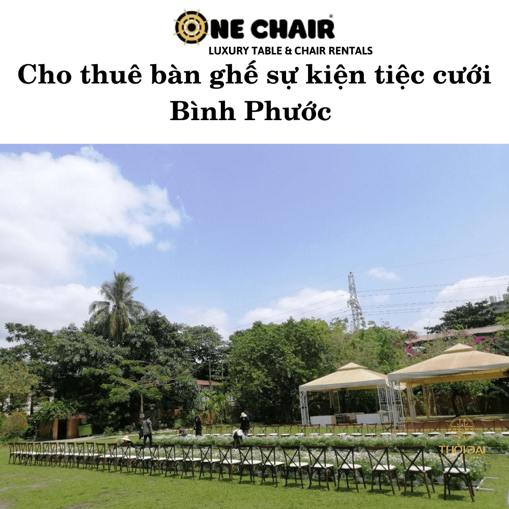 Hình 20: Đơn vị cho thuê bàn ghế đám cưới ngoài trời đẹp tại Bình Phước.