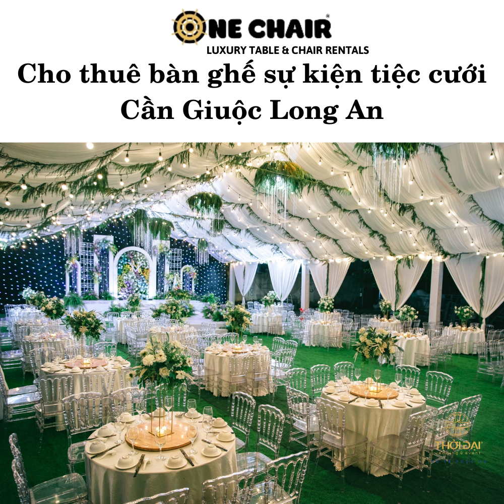 Hình 15: Dịch vụ cho thuê bàn ghế đám cưới đáng tin cậy Cần Giuộc Long An.
