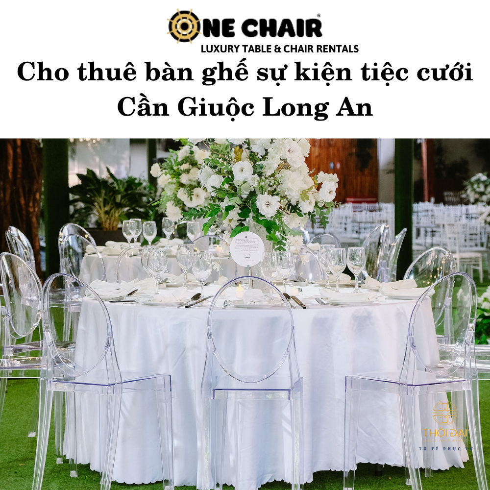 Hình 2: Đơn vị cho thuê bàn ghế sự kiện tiệc cưới uy tín tại Cần Giuộc Long An.