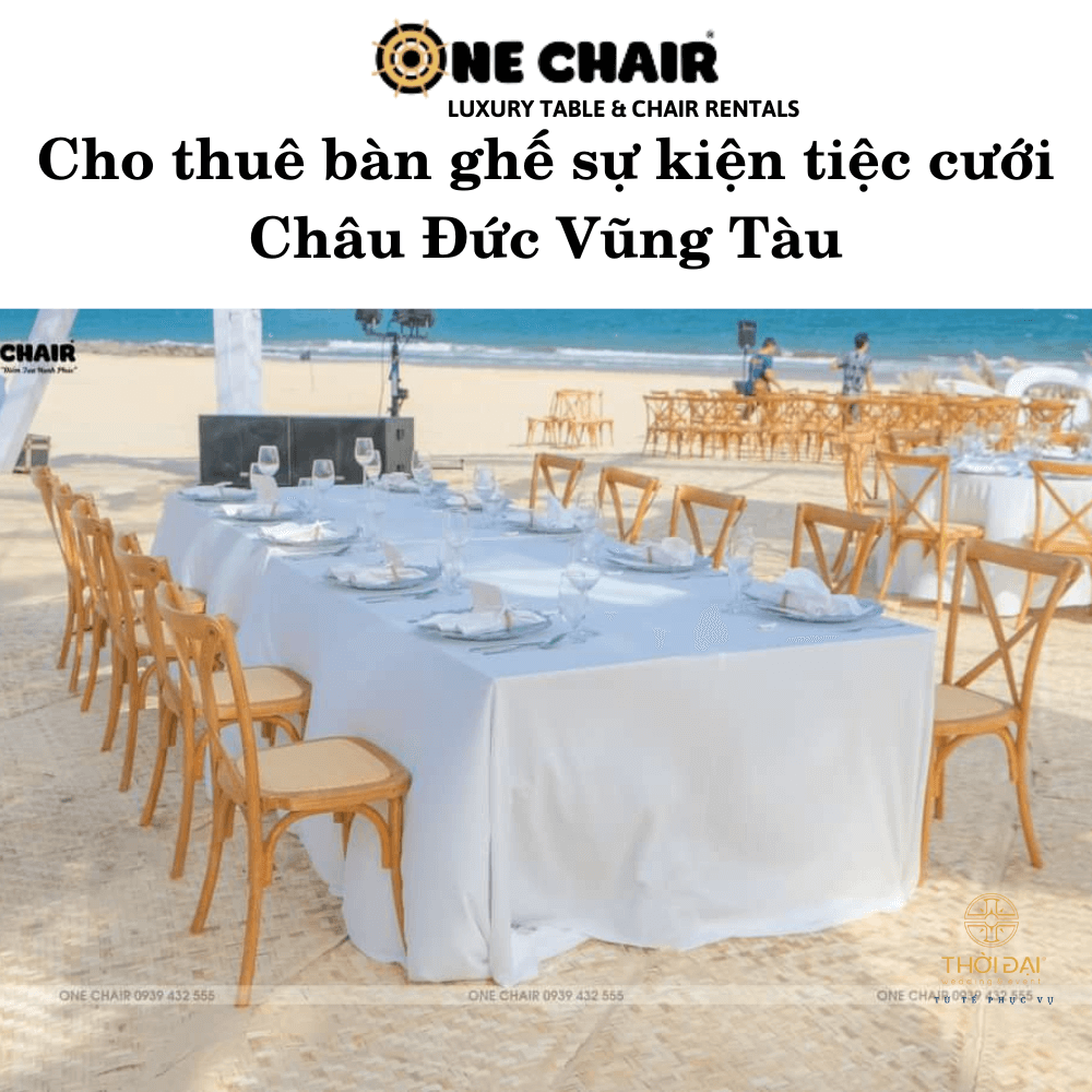 Hình 1: Đơn vị cho thuê bàn ghế sự kiện tiệc cưới cao cấp tại Châu Đức Vũng Tàu.