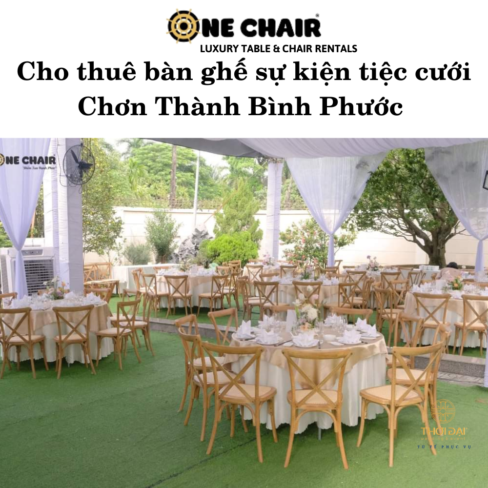 Hình 2: Cho thuê bàn ghế đám cưới gỗ Chơn Thành Bình Phước.