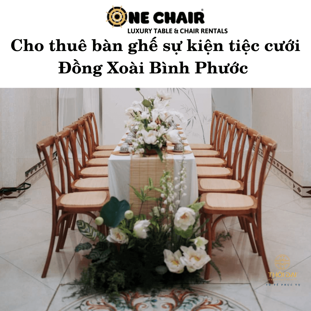 Hình 6: Cho thuê bàn ghế đám cưới gỗ Đồng Xoài Bình Phước.
