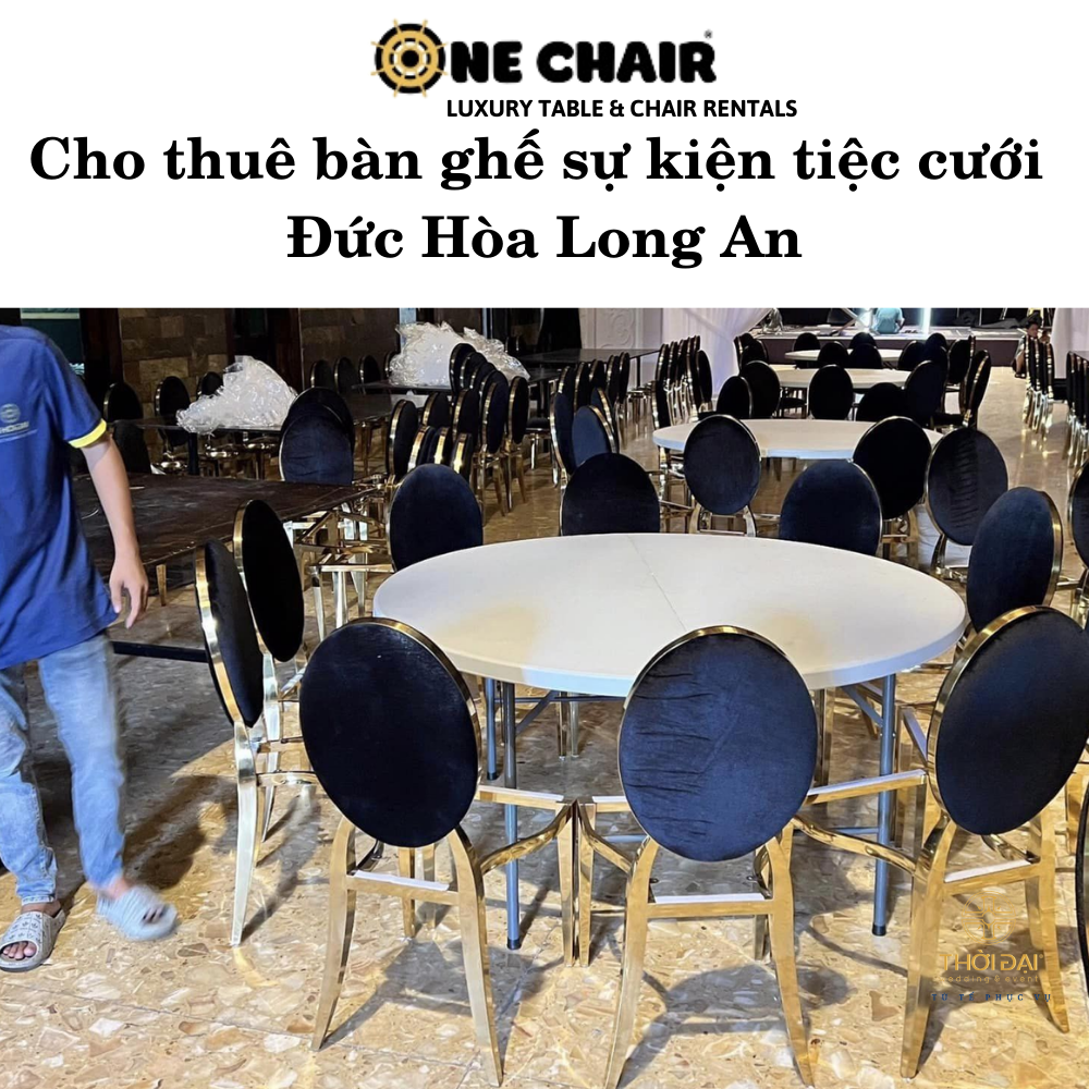 Hình 1: Đơn vị cho thuê bàn ghế sự kiện tiệc cưới cao cấp tại Đức Hòa Long An.