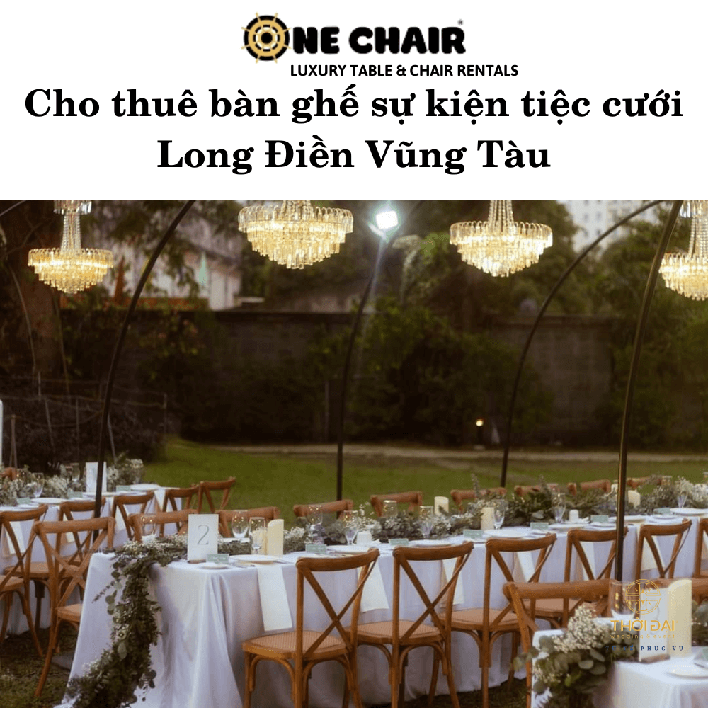 Hình 5: Cho thuê bàn ghế gỗ sự kiện tiệc cưới Long Điền Vũng Tàu.