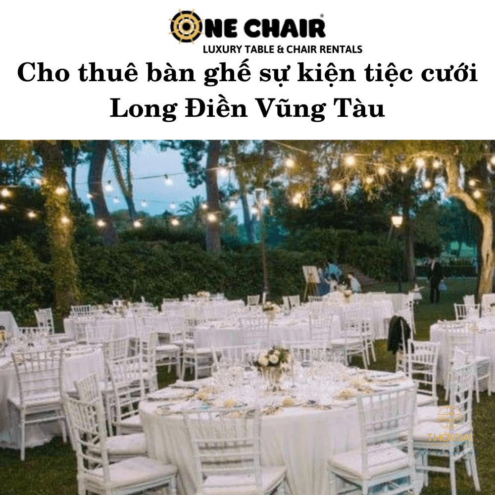 Hình 11: Cho thuê bàn ghế đám cưới Chiavari trắng tại Long Điền Vũng Tàu.