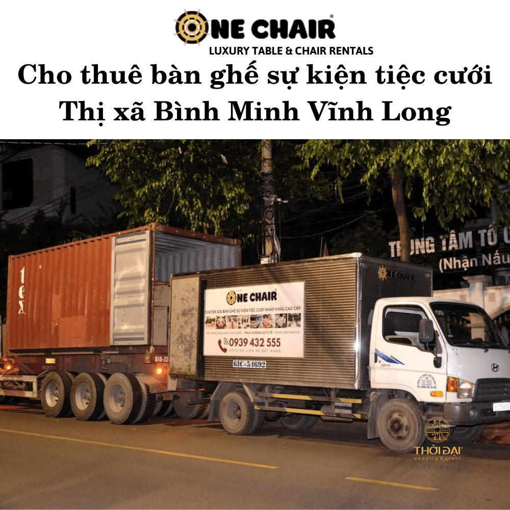 Hình 10: Đơn vị uy tín cho thuê bàn ghế sự kiện cao cấp Bình Minh Vĩnh Long.