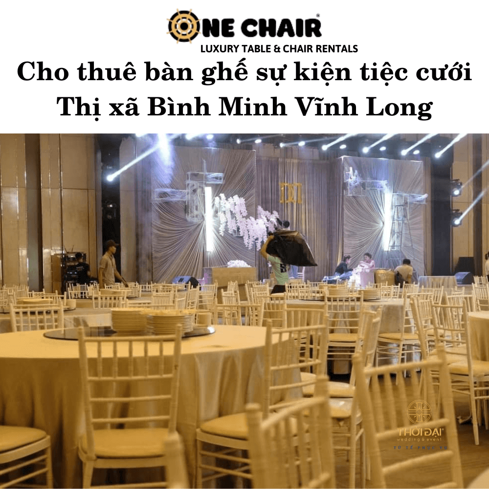 Hình 5: Dịch vụ cho thuê bàn ghế nhà hàng tiệc cưới Bình Minh Vĩnh Long.