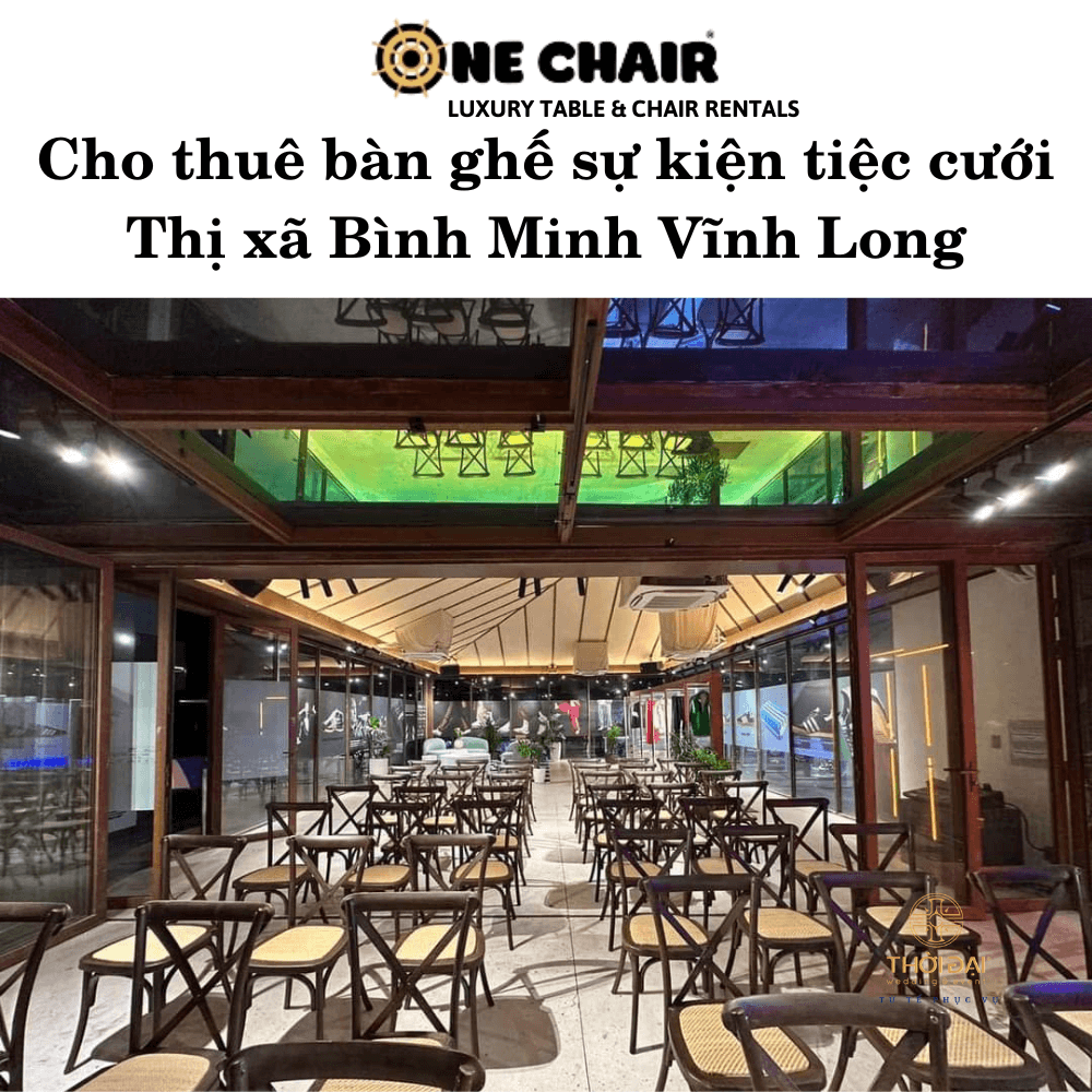 Hình 9: Cho thuê bàn ghế gỗ sự kiện Bình Minh Vĩnh Long.