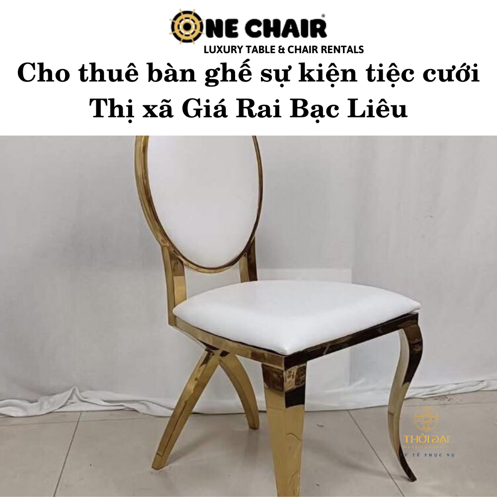 Hình 10: Cho thuê bàn ghế mạ vàng cao cấp Thị xã Giá Rai Bạc Liêu.