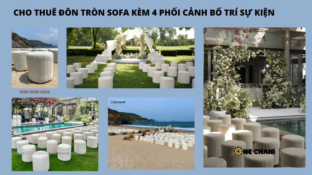 Hình 13: CHO THUÊ ĐÔN TRÒN SOFA KÈM 4 PHỐI CẢNH BỐ TRÍ SỰ KIỆN